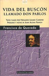 La vida del buscon, Francisco Quevedo - JUVENTUD