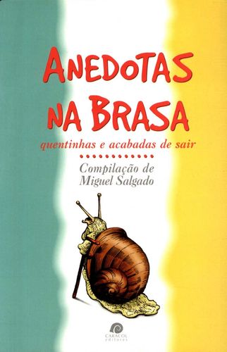 (PORT).ANEDOTAS NA BRASA, Miguel Salgado - CARACOL