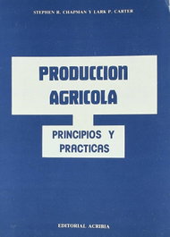 ACRIBIA PRODUCCIÓN AGRÍCOLA (FUNDAMENTOS/PRÁCTICA)