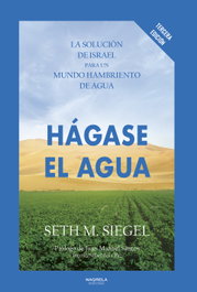 HÁGASE EL AGUA, Seth M. Siegel - NAGRELA