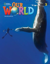 NATIONAL GEOGRAPHIC LEARNING, Our World 2E BrE Level 2 Student's Book and Spark Sticker Code - VV.AA.