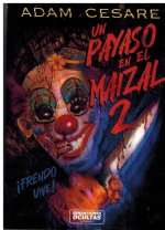 Un payaso en el maizal 2, Adam Cesare - DIMENSIONES OCULTAS