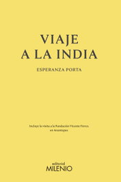VIAJE A LA INDIA, Esperanza Porta - MILENIO EDITORIAL