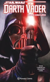 Star Wars Darth Vader Lord Oscuro Tomo nº 02/04, Charles Soule - PLANETA COMICS