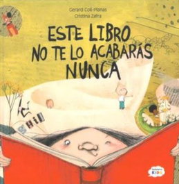 Este libro no te lo acabarás nunca, Gerard Poll-Planas/Cristina Zafra - BELLATERRA