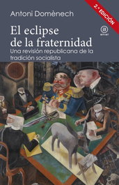 AKAL, El eclipse de la fraternidad, Domenech - AKAL