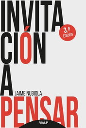 Invitación a pensar, Jaime Nubiola - RIALP