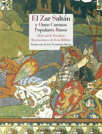El Zar Saltán y otros cuentos populares rusos, Aleksander Pushkin - Reino de Cordelia