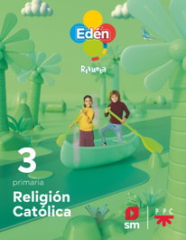 SM, Religión 3º Primaria Eden Revuela - Valencia
