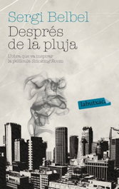 LABUTXACA, Després de la pluja, Sergi Belbel - LABUTXACA