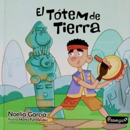 PEONZA, EL TÓTEM DE TIERRA