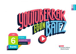 IBAIZABAL, Youtuberrak egun batez. Erlijo kumi - IBAIZABAL