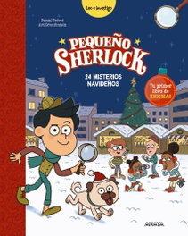 ANAYA Pequeño sherlock: 24 misterios navideños