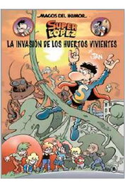 Penguin Random House Magos del Humor 206: La invasión de los muertos vivientes (Super López) inevitable