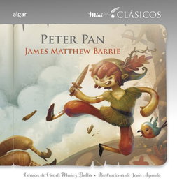 ALGAR EDITORIAL Peter Pan, James Mathew Barrie - ALGAR EDITORIAL