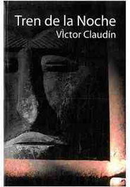 El tren de la noche, Víctor Claudín - EDITORIAL HG