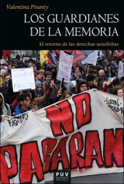 Los guardianes de la memoria, Valentina Pisanty - PUV.(PUB.UNIVERSITAT VALENCIA)