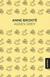 Agnes Grey, Anne Brontë - ESPASA CALPE