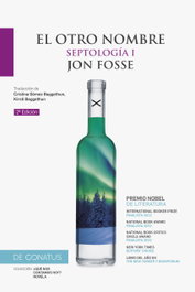 El otro nombre I, Jon Fosse - DE CONATUS