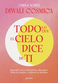 Todo lo que el cielo dice de ti, Camila Nobile (Diwali Cósmica) - RBA MOLINO