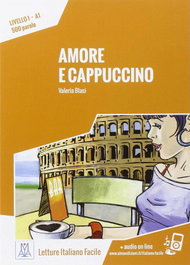 ALMA EDIZIONI Amore e cappucino (+MP3)