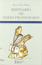 Bestiario de seres prodigiosos, René Avilés Fabila - ENEIDA
