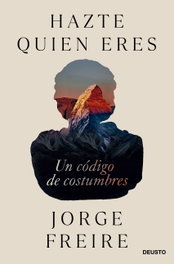 Hazte quien eres, Jorge Freire - DEUSTO