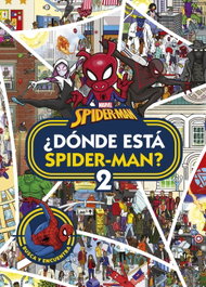 DISNEY LIBROS, Spider-Man. ¿Dónde está Spider-Man? 2 - Marvel
