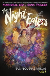 Norma Editorial The Night Eaters 2. Sus pequeñas parcas. - Marjorie Liu y Sana Takeda