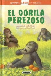 El gorila perezoso, Estelle Talavera (adapt.) - SUSAETA EDICIONES