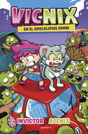 Vicnix en el apocalipsis zombie, Acenix - MONTENA
