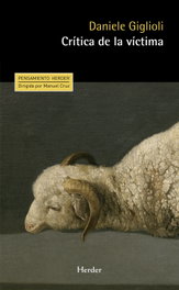 Crítica de la víctima, Daniele Giglioli - HERDER