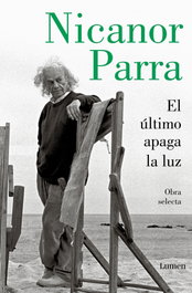 LUMEN, El último apaga la luz, Nicanor Parra - LUMEN