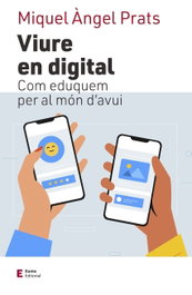 Viure en digital, Miquel Àngel Prats i Fernández - EUMO
