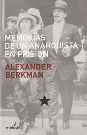 MELUSINA EDITORIAL, Memorias de un anarquista en prisión, Alexander Berkman