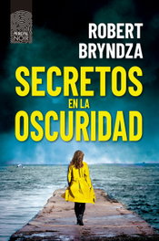 Secretos en la oscuridad, Robert Bryndzna - PRINCIPAL DE LOS LIBROS