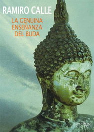 La genuina enseñanza del buda, Ramiro Calle - NOUS