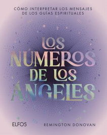 BLUME, Los números de los ángeles - Remington Donovan