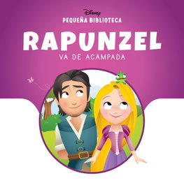 Disney Libros, Rapunzel va de acampada - Disney