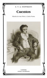Cuentos, E. T. A. Hoffmann - CATEDRA