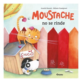 Auzou Editions, Moustache no se rinde, Armelle Renoult - Auzou Editions