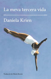 La meva tercera vida, Daniela Krien - MES LLIBRES
