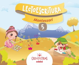EDEBE, Cuaderno Lectoescritura 5 Pauta Montessori - VV.AA.