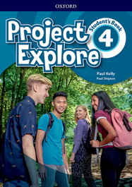 OXFORD UNIVERSITY PRESS, PROJECT EXPLORE 4 STUDENT BOOK - OXFORD UNIVERSITY PRESS