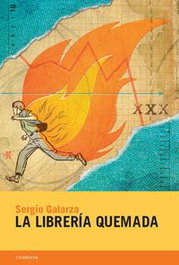La librería quemada, Sergio Galarza - CANDAYA