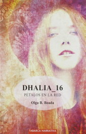 DHALIA 16: PÉTALOS EN LA RED, Olga Borras Boada - TABARCA