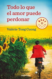 TODO LO QUE EL AMOR PUEDE PERDONAR, Valérie Tong Cuong - DEBOLSILLO