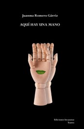 Ediciones Invasoras, AQUÍ HAY UNA MANO - Ediciones Invasoras