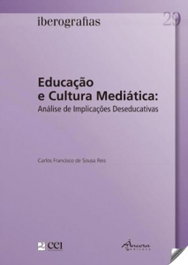 ANCORA EDITORA Educaçao e cultura mediatica:analise, Carlos Francisco de Sousa Reis - ANCORA EDITORA