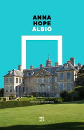 Albió, Anna Hope - AMSTERDAM